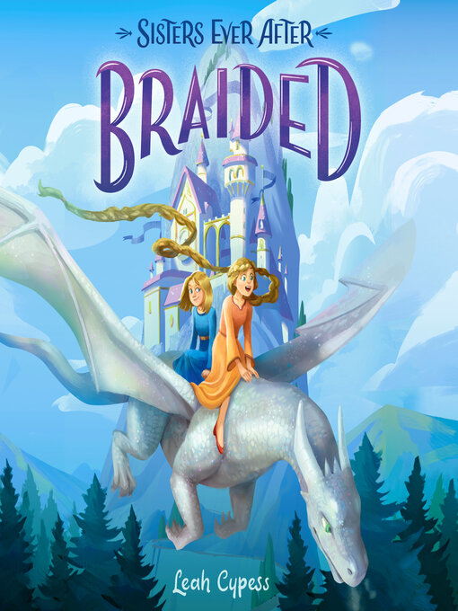 Title details for Braided by Leah Cypess - Available